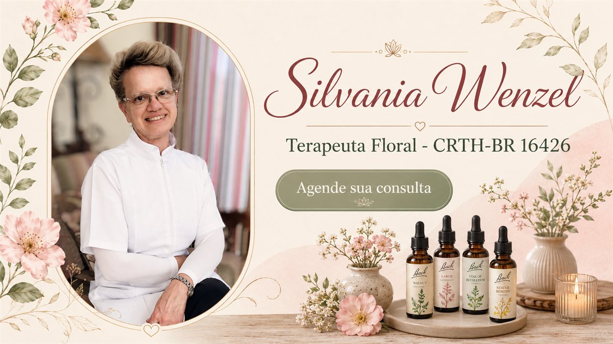 Agende sua consulta com Silvania Wenzel, terapeuta floral (CRTH-BR 16426), pelo WhatsApp